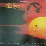 Air Supply ‎– Now And Forever 