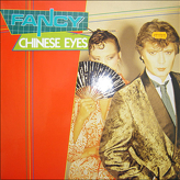 Fancy ‎– Chinese Eyes