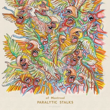 Of Montreal ‎– Paralytic Stalks 