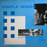 Simple Minds ‎– Sister Feelings Call