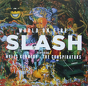 Slash Featuring Myles Kennedy And The Conspirators ‎– World On Fire