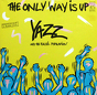 Yazz And The Plastic Population ‎– The Only Way Is Up