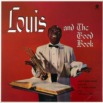 Louis Armstrong And His All-Stars With The Sy Oliver Choir ‎– Louis And The Good Book
