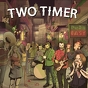 Two Timer ‎– The Big Easy