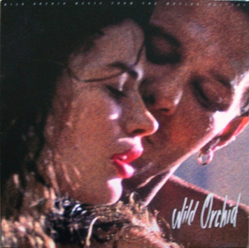 Various ‎– Wild Orchid (Music From The Motion Picture)