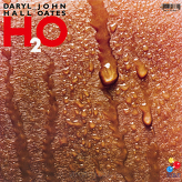 Daryl Hall + John Oates ‎– H2O 