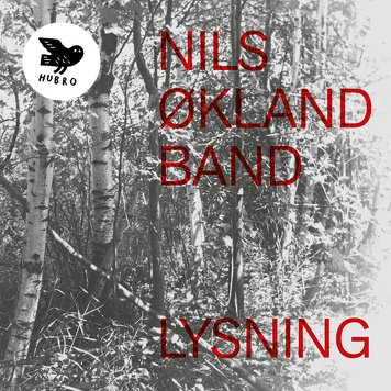Nils Økland Band ‎– Lysning