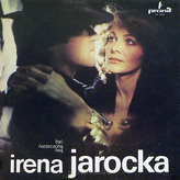 Irena Jarocka ‎– Być Narzeczoną Twą