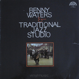 Benny Waters & Traditional Jazz Studio ‎– Benny Waters & Traditional Jazz Studio 