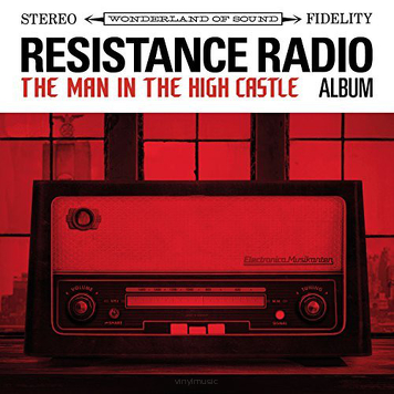 Various ‎– Resistance Radio: The Man In The High Castle Album
