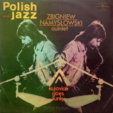Zbigniew Namysłowski Quintet ‎– Kujaviak Goes Funky