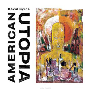 David Byrne ‎– American Utopia 