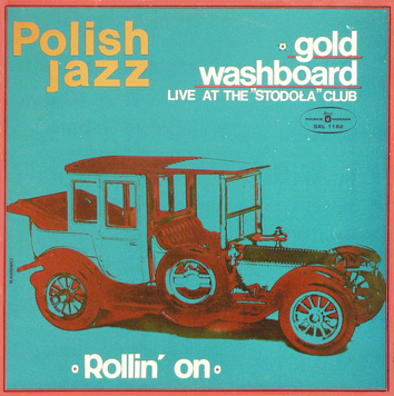 Gold Washboard ‎– Live At The Stodoła Club