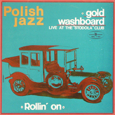 Gold Washboard ‎– Live At The Stodoła Club