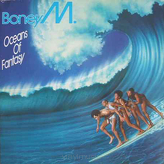 Boney M. ‎– Oceans Of Fantasy