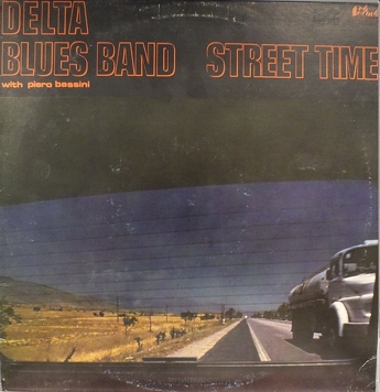 Delta Blues Band ‎– Street Time
