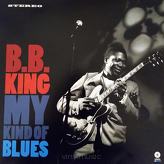 B.B. King ‎– My Kind Of Blues