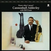 Cannonball Adderley ‎– Know What I Mean?