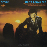 Krystof (Krzysztof Krawczyk) ‎– Don't Leave Me