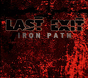 Last Exit ‎– Iron Path