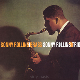Sonny Rollins ‎– Sonny Rollins/Brass - Sonny Rollins/Trio