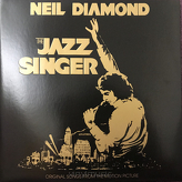 Neil Diamond ‎– The Jazz Singer