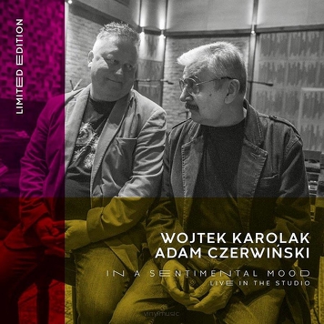 Wojtek Karolak, Adam Czerwiński ‎- In A Sentimental Mood (Live In The Studio) /color/