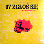 Włodzimierz Korcz ‎– 07 Zgłoś Się (Original TV Series Soundtrack)