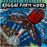 Perfect Giddimani ‎– Reggae Farm Work