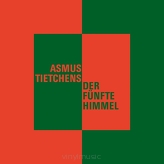 Asmus Tietchens ‎– Der Funfte Himmel 