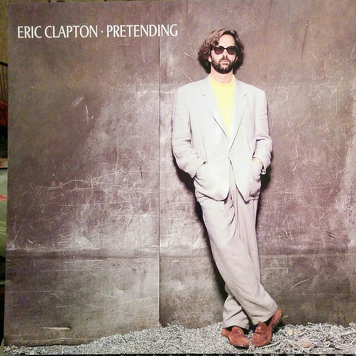 Eric Clapton ‎– Pretending
