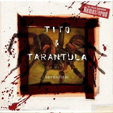 Tito & Tarantula ‎– Tarantism