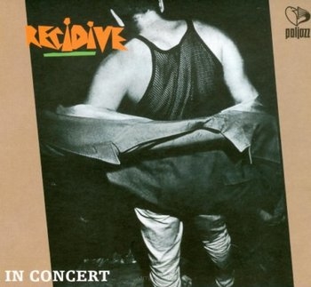 Recidive (Recydywa Blues Band) ‎– In Concert