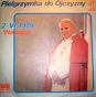 Jan Paweł II ‎– Pielgrzymka Do Ojczyzny 1