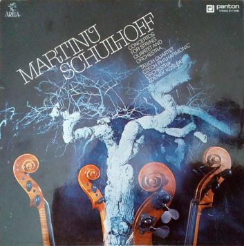 Bohuslav Martinů, Ervín Schulhoff ‎– String Quartet With Orchestra/Concerto For String Quartet With Accompaniment By Wind Orchestra