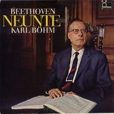 Karl Böhm, Ludwig van Beethoven ‎– Neunte (Sinfonie Nr. 9 D-Moll Op. 125)