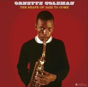 Ornette Coleman ‎– The Shape Of Jazz To Come