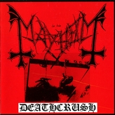 Mayhem ‎– Deathcrush 
