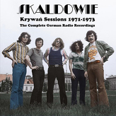 Skaldowie ‎– Krywań Sessions 1971-1973