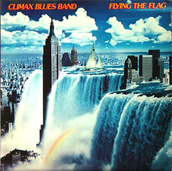 Climax Blues Band ‎– Flying The Flag