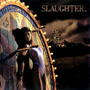 Slaughter ‎– Stick It To Ya