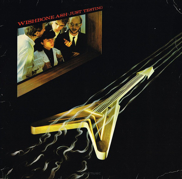 Wishbone Ash ‎– Just Testing