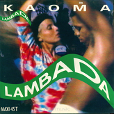 Kaoma ‎– Lambada