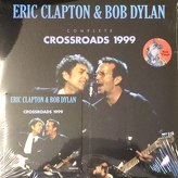 Eric Clapton & Bob Dylan ‎– Complete Crossroads 1999