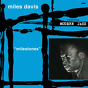 Miles Davis ‎– "milestones"