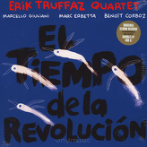 Erik Truffaz Quartet ‎– El Tiempo De La Revolución