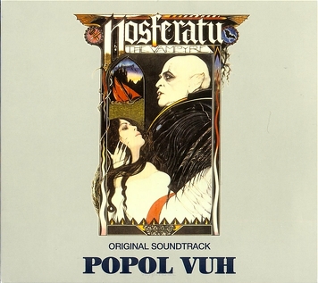 Popol Vuh ‎– Nosferatu: The Vampyre (Original Soundtrack) 