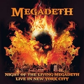 Megadeth ‎– Night Of The Living Megadeth-Live In New York City