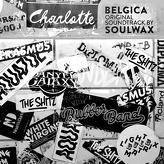 Soulwax ‎– Belgica (Original Soundtrack)