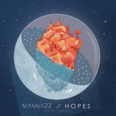 MaNNazz ‎– Hopes